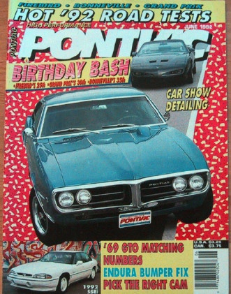 HIGH PERFORMANCE PONTIAC 1992 JUNE - GP, SSEi, 57-FI, '92 T/A, '69 GTO NUMBS